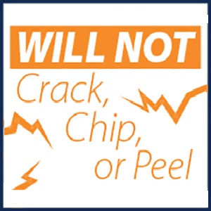 Will not crack chip or peel