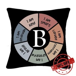 Inspirational Quote I Am Kind Smart Brave Confident Grateful Loved Enough Cushion Covers Inspirational Gift with 26 A-Z Letters Alphabets Initial Kids Teens Women Men Gift Birthday (B)