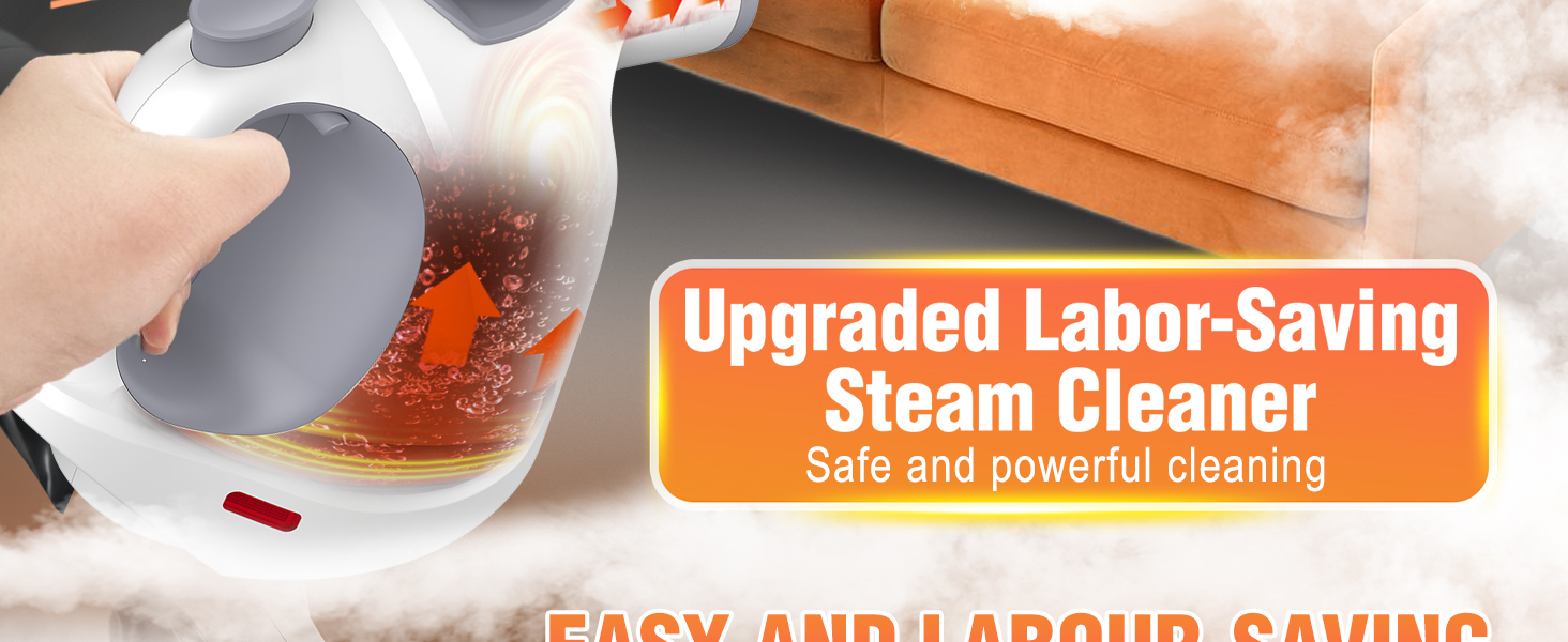 Text reads 'Upgraded Labor-Saving Steam Cleaner'. Multiple images showing a handheld steam cleaning device being used on various surfaces and fabrics.