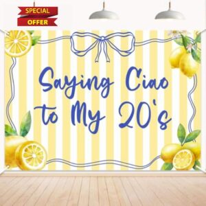 Saying Ciao to My 20’s Backdrop - Capri Lemon 30th Birthday Banner