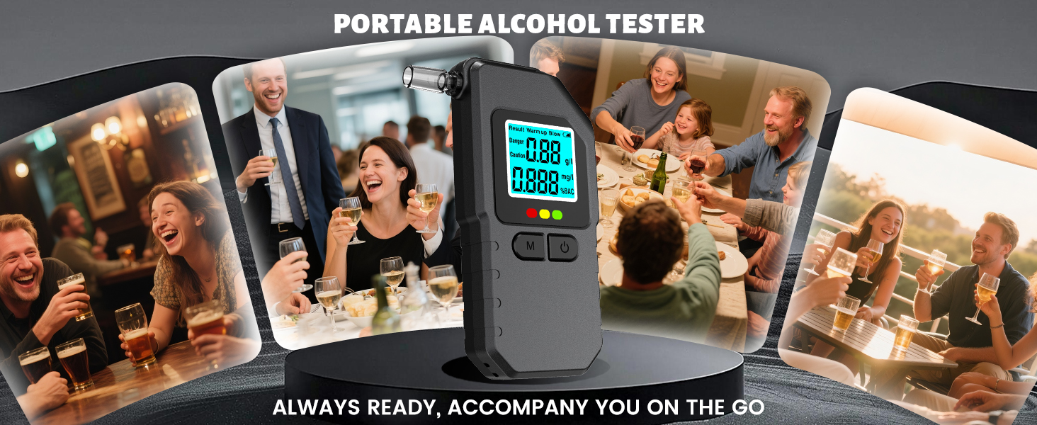 Text reads 'PORTABLE ALCOHOL TESTER' and 'ALWAYS READY, ACCOMPANY YOU ON THE GO'. Marketing banner showing a compact device in use across multiple lifestyle scenarios.