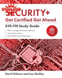 CompTIA Security+ Get Certified Get Ahead: SY0-701 Study Guide       Paperback – 26 Oct. 2023
