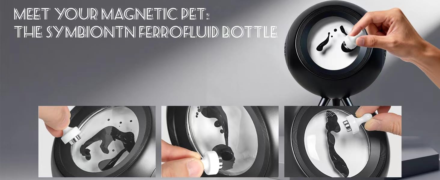 Text reads 'MEET YOUR MAGNETIC PET: THE SYMMETRICAL HYDRO FLUID BOTTLE'. Series of images showing magnetic liquid bottle effect with black fluid responding to magnetic force.
