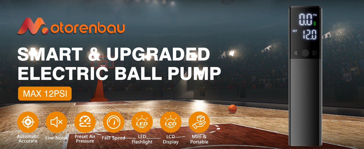Text: 'SMART & UPGRADED ELECTRIC BALL PUMP MAX 12PSI'. Multiple icons showing features like LED display, rechargeable battery, power bank, auto shut off. Marketing image showing electronic pump with digital display.