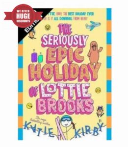 SIGNED Katie Kirry Book The Seriously Epic Holiday Of Lottie & Certificate of Authenticity Memorabilia Autograph Auto