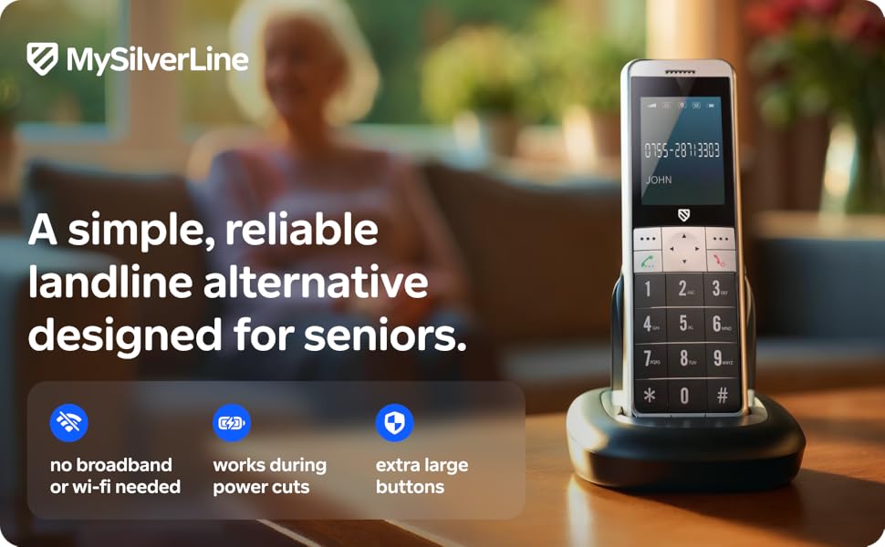 Text reads 'MySilverLine', 'A simple, reliable landline alternative designed for seniors.' Dark mobile phone with large keypad on docking stand, positioned on wooden surface with blurred background.