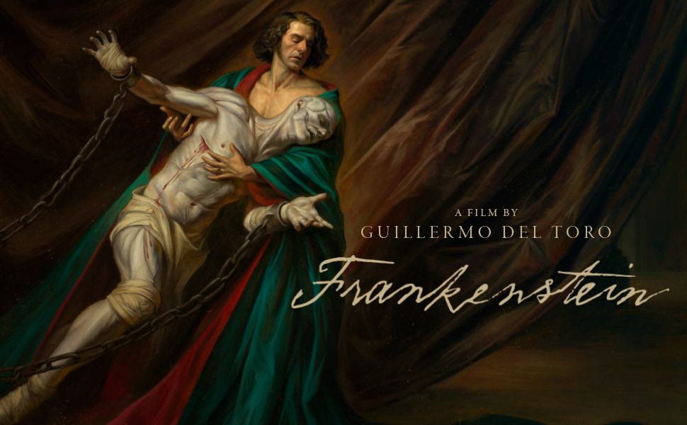 Text reads 'GUILLERMO DEL TORO' and 'Frankenstein' in gold lettering. Dark atmospheric image featuring classical artistic style with figures in period clothing against moody background.