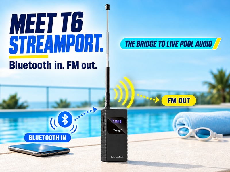 Text reads 'MEET T6 STREAMPORT. Bluetooth in. FM out.' and 'THE BRIDGE TO LIVE POOL AUDIO' and 'FM OUT'. Black portable Bluetooth speaker displayed poolside with wireless connectivity icons and frequency indicators.