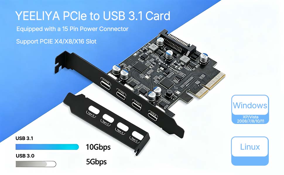 Text reads "YEELIYA PCIe to USB 3.1 Card Equipped with a 90 Pin Power Connector Support PCI-X/AGP/AMB Slot". Black PCIe expansion card with dual USB 3.1 ports, specifications showing 100Gbps and 56Gbps speeds, Windows and Linux compatibility badges.