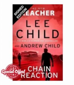 SIGNED Lee Child Book Chain Reaction - Jack Reacher Exclusive Edition & Certificate of Authenticity Memorabilia Autograph Auto