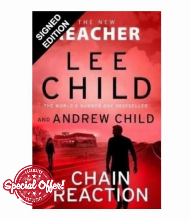 SIGNED Lee Child Book Chain Reaction - Jack Reacher Exclusive Edition & Certificate of Authenticity Memorabilia Autograph Auto