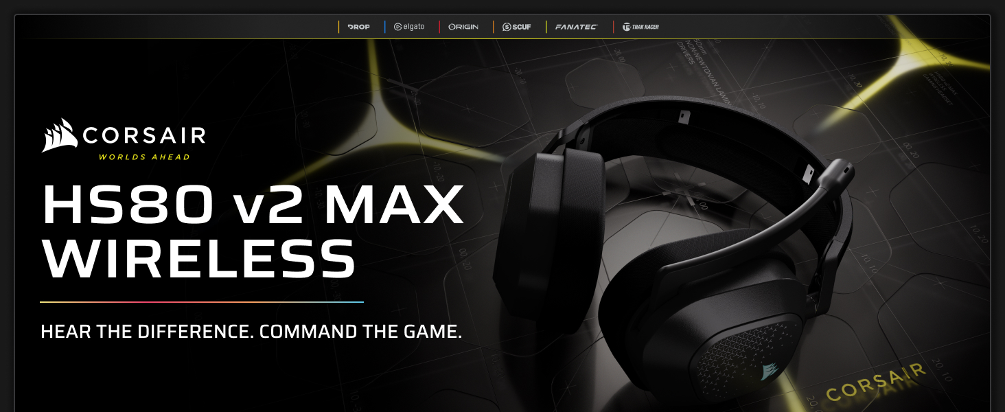 Text reads 'CORSAIR', 'HS80 v2 MAX WIRELESS', 'HEAR THE DIFFERENCE. COMMAND THE GAME'. Black wireless gaming headset with gold accents displayed against dark background.