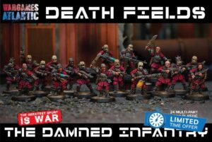 Wargames Atlantic The Damned Infantry
