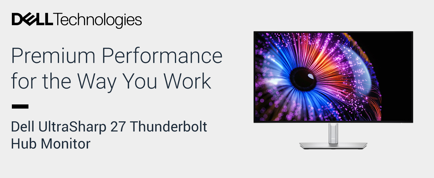 Text reads 'DELL Technologies', 'Premium Performance for the Way You Work', 'Dell UltraSharp 27 Thunderbolt Hub Monitor'. High-resolution 27-inch monitor with colorful abstract wallpaper displayed.